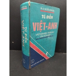 Từ điển Việt Anh mới 70% bẩn bìa, ố vàng, tróc gáy, bìa cứng 1994 HCM2110 Ph.D. Nguyễn Đình Hòa HỌC NGOẠI NGỮ