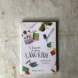 Chuyện Về Những Lăng Kính - Nguyễn Lê Sang