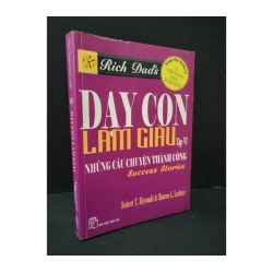 Dạy con làm giàu tập VI những câu chuyện thành công
