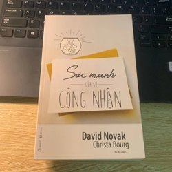 Sức mạnh của sự công nhận - David Novak & Christa Bourg