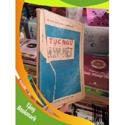 (TẶNG BOOKMARK) Tục ngữ Anh Việt - Đình Bích - Quỳnh Dân - 1986 mới 70% rách bìa ố - VĂN HỌC - RBK0111