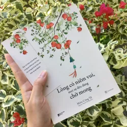 Lòng có niềm vui, mọi sự đều đáng chờ mong Miêu Công Tử