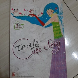 Tất cả là cuộc sống
