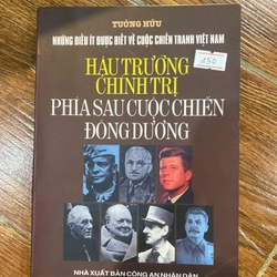 HẬU TRƯỜNG CHÍNH TRỊ PHÍA SAU CUỘC CHIẾN ĐÔNG DƯƠNG (k2)