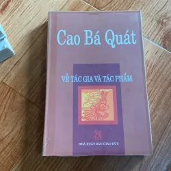 Cao Bá Quát về tác gia tác phẩm