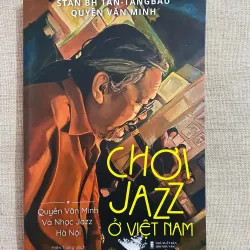 CHƠI JAZZ Ở VIỆT NAM