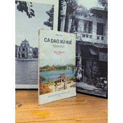 CA DAO XỨ HUẾ BÌNH GIẢNG - ƯNG LUẬN 167032