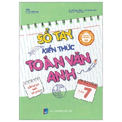 Sổ Tay Kiến Thức Toán Văn Anh Lớp 7 - Đỗ Ngọc Miên