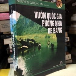 Sách Vườn quốc gia Phong Nha Kẻ Bàng - Nguyễn Quang Mỹ chủ biên