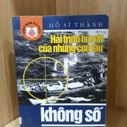 Hải trình bí mật của những con tàu không số 