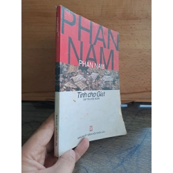 Phan Nam tình chợ Giát 2005 (rách bìa) mới 70% HCM.TN1106