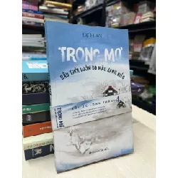 Trong mơ bầu trời luôn có màu xanh biếc - Địch An