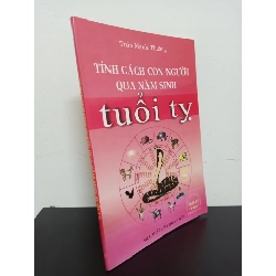 [Phiên Chợ Sách Cũ] Tính Cách Con Người Qua Năm Sinh - Tuổi Tỵ - Trần Mạnh Thường 0702