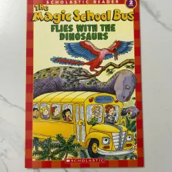 The Magic School Bus: Flies with the Dinosaurs – Edward Miller (Level 2) 1021501