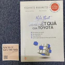 Nghệ thuật làm việc cho ra kết quả của Toyota