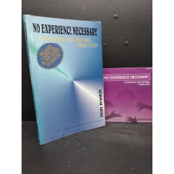 No experience necessary contacting and inviting ... Made easy Ron Bakerb kèm CD 2005 mới 70% có vết mực ố bẩn bìa HCM0806 kinh doanh