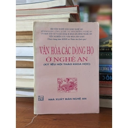 VĂN HOÁ CÁC DÒNG HỌ Ở NGHỆ AN (KỶ YẾU HỘI THẢO KHOA HỌC)