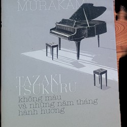 Tiểu thuyết Tazaki Tsukuru không màu và những năm tháng hành hương- Haruki Murakami" 