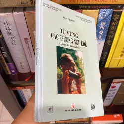 TỪ VỰNG CÁC PHƯƠNG NGỮ Ê ĐÊ, bản bìa cứng (XB 1998) 937586