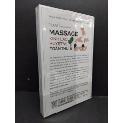 Massage kinh lạc huyệt vị toàn thư mới 100% HCM1008 Tra Vĩ SỨC KHỎE - THỂ THAO 215011