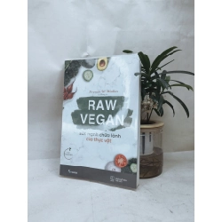 Raw Vegan, sức mạnh chữa lành của thực vật - Norman W.Walker