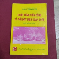 Cuộc Tổng Tiến Công Và Nổi Dậy Mùa Xuân 1975 
