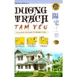 Dương trạch tam yếu (HH) Mới 100% HCM.PO Độc quyền - Nghiên cứu - Chiết khấu cao