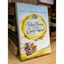 Fairy Haven and the Quest for the Wand - Gail Carson Levine