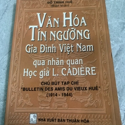 Văn hóa tín ngưỡng gia đình Việt Nam qua nhãn quan học giả L.Cadière