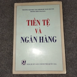 TIỀN TỆ VÀ NGÂN HÀNG