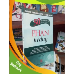 (TẶNG BOOKMARK) Phản tư duy 2011 Sách kỹ năng RBK-AK19