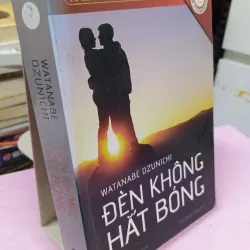 Đèn Không Hắt Bóng – Watanabe Dzunichi | Tiểu Thuyết Nhật Bản Nổi Tiếng 960655