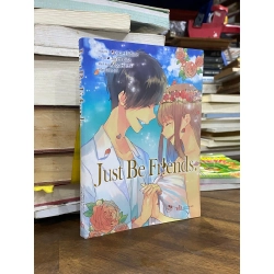 Just Be Friends - Chiren Kina