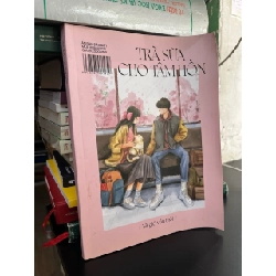 Trà sữa cho tâm hồn