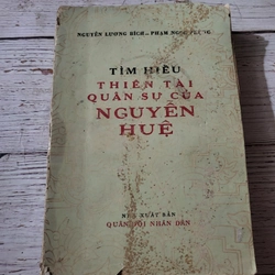 Tìm hiểu thiên tài quân sự của Nguyễn Huệ_  xuất bản 1971