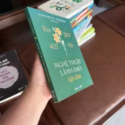 NGHỆ THUẬT LÃNH ĐẠO TẬN TÂM – Heather R. Younger- K4 1023669