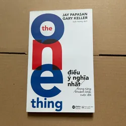 The one thing điều ý nghĩa nhất trong từng khoảnh khắc cuộc đời