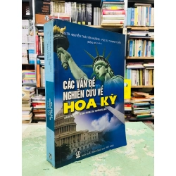 Các vấn đề nghiên cứu về Hoa Kỳ - Nguyễn Thái Yên Hương & Tạ Minh Tuấn