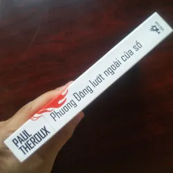[Sách Văn Hóa] Phương Đông Lướt Qua Cửa Sổ (Paul Theroux) 995018