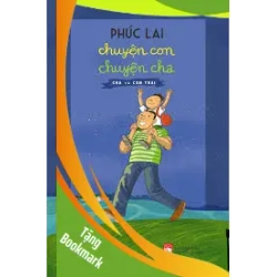 (TẶNG BOOKMARK) Chuyện con chuyện cha - Cha và con trai (85) - Phúc Lai - 2020, Thiếu nhi, Văn học nước ngoài