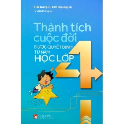 Thành tích cuộc đời được quyết định từ năm lớp 4 - Kim Gang il - 2022 - TÂM LÝ GIÁO DỤC
