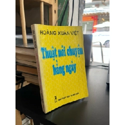 Thuật nói chuyện hàng ngày - Hoàng Xuân Việt 183552
