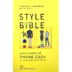 Kinh Thánh về Phong cách - Ăn mặc để thành công nơi công sở - Lauren A. Rothman 2019 New 100% HCM.PO