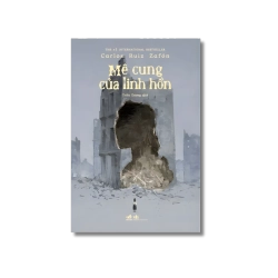 Mê cung của linh hồn - Carlos Ruiz Zafón