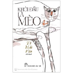 Khởi Đầu Là Mèo - Tô Hải Vân 141355