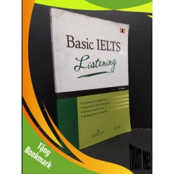 (TẶNG BOOKMARK) Basic Ielts Listening mới 90% bẩn có kèm CD RBK2606 Li Ya Bin HỌC NGOẠI NGỮ