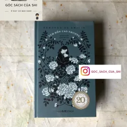 Tâm Hồn Cao Thượng - Edmondo De Amicis