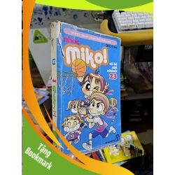 (TẶNG BOOKMARK) Nhóc Miko cô bé nhí nhảnh 23 - Eriko - RBK0111
