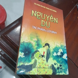 Nguyễn Du - TÁC PHẨM  & LỜI BÌNH