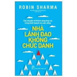 Nhà Lãnh Đạo Không Chức Danh 525316